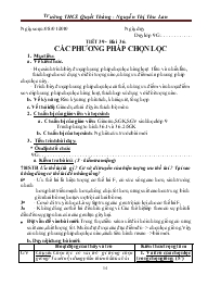 Giáo án lớp 9 môn Sinh học - Trường THCS Quyết Thắng - Nguyễn Thị Thu Lan - Tiết 39 - Bài 36: Các phương pháp chọn lọc