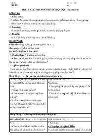 Giáo án lớp 9 môn Sinh học - Tuần thứ 21 - Tiết 39 - Bài 36: Các phương pháp chọn lọc ( đọc thêm )