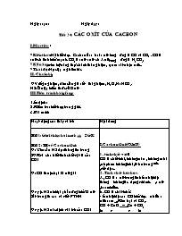 Giáo án Hóa học 9 - Tiết 34: Các oxít của cacbon