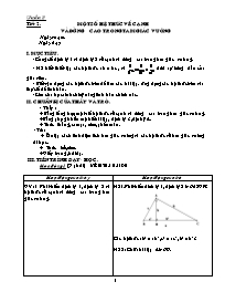 Bài soạn Hình học lớp 9 - Tiết 2: Một số hệ thức về cạnh và đường cao trong tam giác vuông