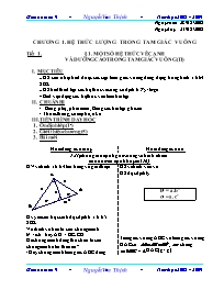 Giáo án Hình học lớp 9 - Năm học 2008 - 2009 - Tiết 1: Một số hệ thức về cạnh và đường cao trong tam giác vuông (tiết 1)