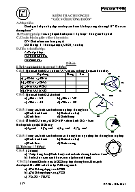 Thiết kế bài dạy môn Hình học 9 - Tuần 29 - Tiết 57: Kiểm tra chương III “góc với đường tròn”