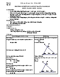 Thiết kế bài dạy môn học Hình học 9 - Học kì I - Tiết 29: Trường hợp bằng nhau thứ ba của tam giác góc – cạnh – góc (g. c. g)