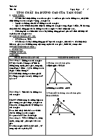 Thiết kế bài dạy môn học Hình học 9 - Học kì II - Tiết 66: Tính chất ba đường cao của tam giác