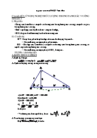 Toán 9 - Chuyên đề 2: Ứng dụng hệ thức lượng trong tam giác vuông - Trường THCS Viên Nội